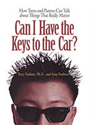 Can I have the keys to the car - how teens and parents can talk about the things that really matter book  Terry by Sean Paulson